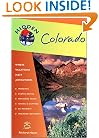 Hidden Colorado: Including Denver, Boulder, Aspen, Vail, Rocky Mountain National Park and Mesa Verde National Park