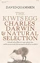 The Kiwi's Egg: Charles Darwin and Natural Selection