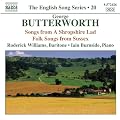 Butterworth: Shropshire Lad (Songs From A Shropshire Lad/ Folk Songs From Sussex)