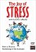 The Joy of Stress with Loretta LaRoche
