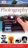 Photography (Eyewitness Companions)