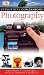Photography (Eyewitness Companions)