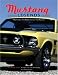 Search : Mustang Legends: The Power, The Performance, The Passion