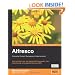 Alfresco Enterprise Content Management Implementation: How to Install, use, and customize this powerful, free, Open Source Java-based Enterprise CMS