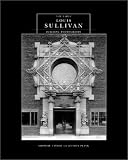 The Early Louis Sullivan Building Photographs