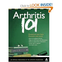 Arthritis 101: Questions You Have. Answers You Need.