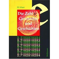 Die Zahl e: Geschichte und Geschichten (History of mathematics)