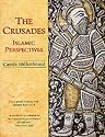 The Crusades: Islamic Perspectives (Islamic Surveys)
