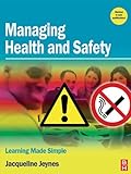 Managing health and safety