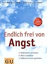 Angst, Endlich frei von (Text-Ratgeber)