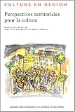 Perspectives territoriales pour la culture