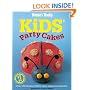 Kids Party Cakes: Muffins, Pastries, Cakes, Biscuits ("Australian Women's Weekly")