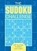 The Sudoku Challenge: 200 Puzzles to Strain Your Brain!