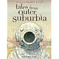 Tales From Outer Suburbia (Reinforced Hardcover)