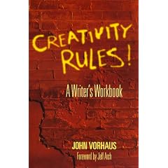 Creativity Rules!: A Writer's Workbook