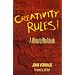 Creativity Rules!: A Writer's Workbook
