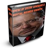 Nine Drivers of Upside Leverage & Exponential Business Growth