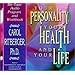 Your Personality, Your Health, and Your Life