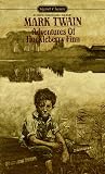 The Adventures of Huckleberry Finn (Signet Classics)