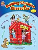 Building Christian Character