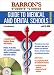 Barron's Guide to Medical and Dental Schools (Barron's Guide to Medical and Dental Schools, 9th ed)