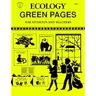 Click here to buy Ecology Green Pages for Students and Teachers (Kids' Stuff) by  Kathy Lamorte and Sharen Lewis.