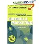 Guerrilla Marketing: Secrets for Making Big Profits from Your Small Business (Guerrilla Marketing)