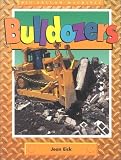 Bulldozers (Big Yellow Machines)