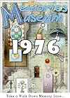 Memories Museum 1976