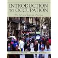 Introduction to Occupation: The Art and Science of Living