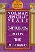 Enthusiasm Makes the Difference by Norman Vincen Peale