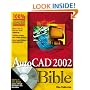 AutoCAD 2002 Bible