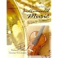 Teaching of Instrumental Music, The (3rd Edition) by Richard J. Colwell and Thomas W. Goolsby