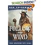 Follow The Wind: #2-Spanish Bit Series (Spanish Bit)