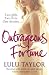Outrageous Fortune