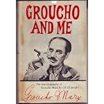 Groucho and Me The Autobiography of Groucho Marx (of all people!) book cover