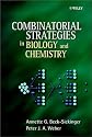Combinatorial Strategies in Biology and Chemistry
