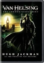 Van Helsing - The London Assignment (Animated)