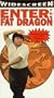 Enter the Fat Dragon [VHS]