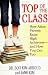 Book Top of the Class: How Asian Parents Raise High Achievers--and How You Can Too