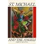 St. Michael and the Angels:  A Month With St. Michael and the Holy Angels