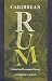 Book Caribbean Rum: A Social and Economic History