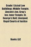 Produkt-Bild: Grade I Listed Law Buildings: Middle Temple, Lincoln's Inn, Gray's Inn, Inner Temple, St. George's Hall, Liverpool, Royal Courts of Justice