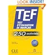 TEF Test d'Evaluation de Francais - TEF - 250 activites