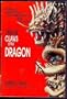 From the Claws of the Dragon: A Story of Deliverance from the Chinese Red Guards