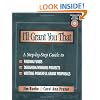 I'll Grant You That: A Step-by-Step Guide to Finding Funds, Designing Winning Projects, and Writing Powerful Grant Propos