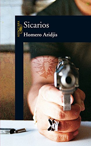 Sicarios (Spanish Edition)
