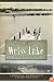 A History of Weiss Lake