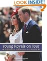 Young Royals on Tour: William & Catherine in Canada