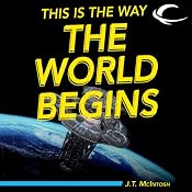 This Is the Way the World Begins | [J. T. McIntosh]
